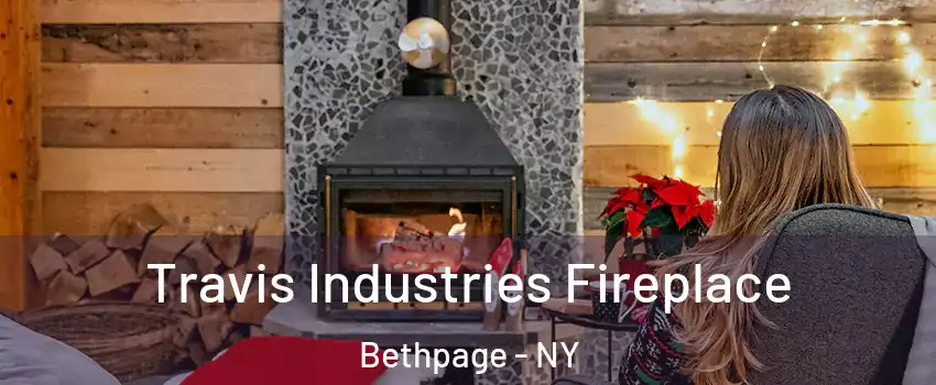  Travis Industries Fireplace Bethpage - NY